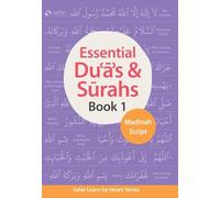 Essential Dua's & Surahs: Book 1 (Madinah Script)