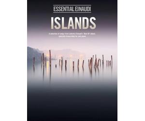 Essential Einaudi: Islands | 19 Pieces for Solo Piano | Contemporary Classical Sheet Music by Ludovico Einaudi | Emotional Piano Solos from Le Onde, I ... "Best of" Album, Transcribed for Solo Piano