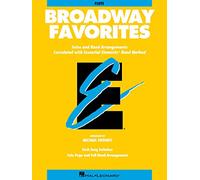 Essential Elements Broadway Favorites: Flute (Essential Elements Band Method)