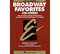 Broadway Favorites for Strings: Piano Accompaniment (Essential Elements for Strings)