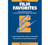 Essential Elements - Film Favorites (Baritone BC). Concert Band. Part