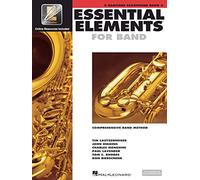 Essential Elements for Band Book 2 with Eei Baritone Saxophone Method Book Concert Band Sheet Music and Online Audio Hal Leonard Beginner and Intermediate Saxophone Guide: Eb Baritone Saxophone