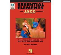 Essential Elements for Jazz Ensemble - Conductor (Book/Online Audio): A Comprehensive Method for Jazz Style and Improvisation: Conductor