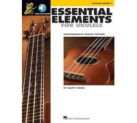 Essential Elements for Ukulele - Method Book 1. Includes Audio Online: Comprehensive Ukulele Method
