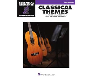 Essential Elements Guitar Ens - Classical Themes. Guitar Ensemble.: Essential Elements Guitar Ensembles Late Beginner Level