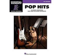 Essential Elements Guitar Ensemble - Pop Hits. 15 Songs Arranged for Three or More Guitarists: Essential Elements Guitar Ensembles Late Beginner Level