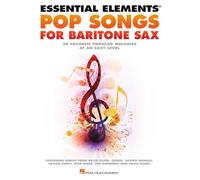 Essential Elements Pop Songs for Baritone Saxophone