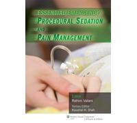 Essential Emergency Procedural Sedation and Pain Management (Essential Emergency Medicine Series)