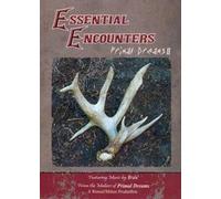 Essential Encounters: Primal Dreams II