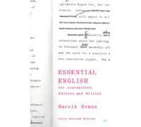 Essential English for Journalists, Editors and Writers: 405 (Pimlico)