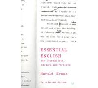 Essential English for Journalists, Editors and Writers (Pimlico) by Harold Evans (2000-01-01)