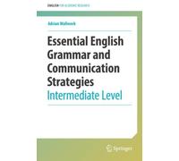 Essential English Grammar and Communication Strategies : Intermediate Level