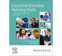 Essential Enrolled Nursing Skills Workbook for Person-Centred Care