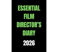Essential Film Director’s Diary 2026
