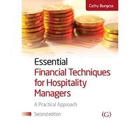 Essential Financial Techniques for Hospitality Managers: A practical manual