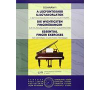 Essential Finger Exercises: Piano by Ernst Von Dohnanyi (Composer) (1-Feb-2003) Paperback