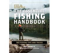 Essential Fishing Handbook: 179 Essential Hints