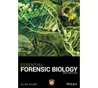 Essential Forensic Biology, 3rd Edition