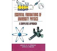Essential Foundations of University Physics (A Simplified Approach) (2 Vols. Set)