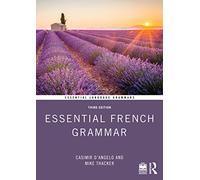 Essential French Grammar – Essential Language Grammars – Routledge