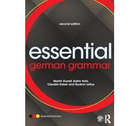 Essential German Grammar: (Essential Language Grammars 2nd edition)