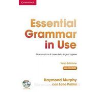 Essential Grammar in Use Book without Answers with CD-ROM Italian Edition: Grammatica di Base della Lingua Inglese