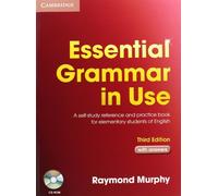 Essential Grammar in Use with Answers and CD-ROM Pack: Third Edition with CD-Rom
