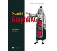 Essential GraphRAG: Knowledge Graph-Enhanced Rag