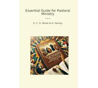 Essential Guide for Pastoral Ministry (Classic Books)