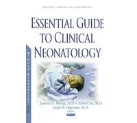 Essential Guide to Clinical Neonatology (Pediatrics - Laboratory and Clinical Research)