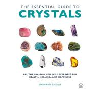 Essential Guide to Crystals
