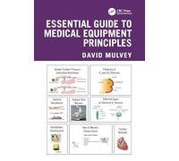 Essential Guide to Medical Equipment Principles