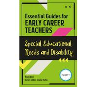 Essential Guides for Early Career Teachers: Special Educational Needs and Disability