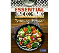 Essential Home Economics: The Complete Junior Cycle Course - Learning Journal