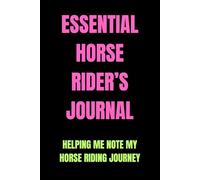 Essential Horse Rider’s Journal