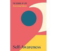 Essential Ideas 2: Self-Awareness