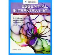 Essential Interviewing: A Programmed Approach to Effective Communication (Mindtap Course List)