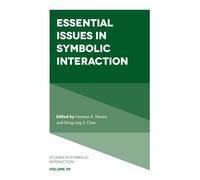 Essential Issues in Symbolic Interaction: 59