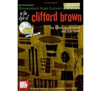 Essential Jazz Lines In Style Of Clifford Brown: C-Edition