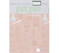 Essential Jazz Lines In the Style of Grant Green: Guitar Edition