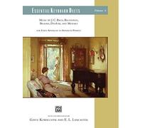 Essential Keyboard Duets, Vol 6: Music by J. C. Bach, Beethoven, Brahms, Dvorák, and Mozart (Essential Keyboard Ensemble Library) by Staff, Alfred Publishing (2012) Paperback