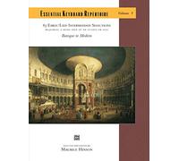 Essential Keyboard Repertoire 5: 83 Early / Late Intermediate Selections Requiring a Hand Span of an Octave or Less (Alfred Masterwork Edition: Essential Keyboard Repertoire)