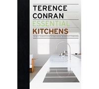 Essential Kitchens: The back to basics guide to home design, decoration and furnishing