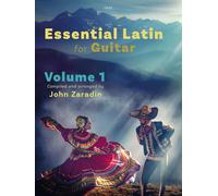 Essential Latin Collection for Guitar Volume 1 (Guitar Solo) Material: Traditional arr. John Zaradin, Clifton Edition C859 (Previously SP1184)