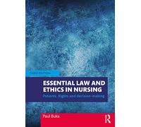 Essential Law and Ethics in Nursing by Buka & Paul
