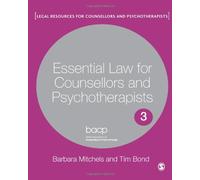 Essential Law for Counsellors and Psychotherapists (Legal Resources Counsellors & Psychotherapists)