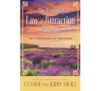 The Essential Law of Attraction Collection