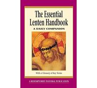 Essential Lenten Handbook: A Daily Companion (Essential (Liguori))