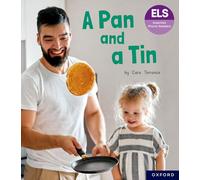 Essential Letters and Sounds: Essential Phonic Readers: Oxford Reading Level 1+: A Pan and a Tin