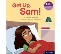 Essential Letters and Sounds: Essential Phonic Readers: Oxford Reading Level 1+: Get Up, Sam!